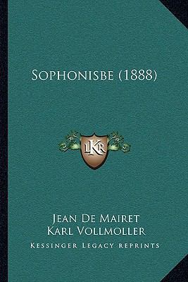 Sophonisbe (1888) [French] 116576315X Book Cover