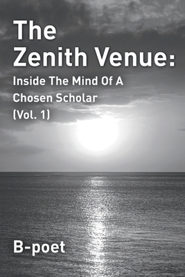 The Zenith Venue: Inside the Mind of a Chosen S... 1958475157 Book Cover