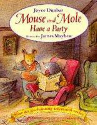 Mouse and Mole Have a Party 0552545570 Book Cover