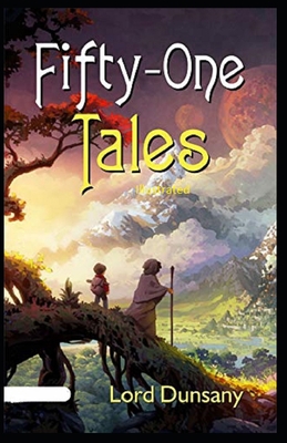 Fifty-One Tales Illustrated B08RC4QJJJ Book Cover