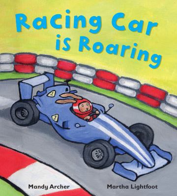 Racing Car Is Roaring 1848358229 Book Cover