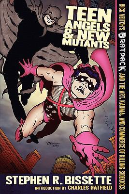 Teen Angels & New Mutants 1935558935 Book Cover