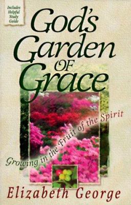 God's Garden of Graces 1565073762 Book Cover