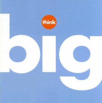 Think Big 1932319085 Book Cover