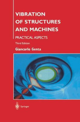 Vibration of Structures and Machines: Practical... 0387985069 Book Cover