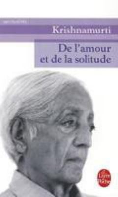 de L Amour Et de La Solitude [French] 2253109878 Book Cover