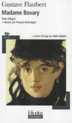 Madame Bovary [French] 2070315266 Book Cover