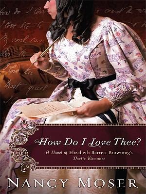 How Do I Love Thee? [Large Print] 1410421716 Book Cover