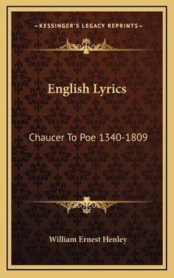 English Lyrics: Chaucer to Poe 1340-1809 116347858X Book Cover