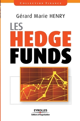 Les Hedge Funds [French] 2212540051 Book Cover