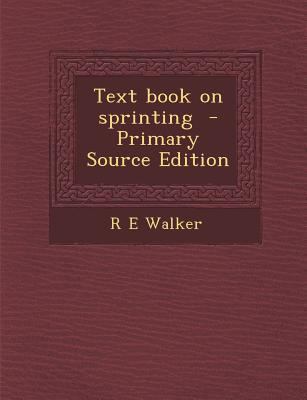 Text Book on Sprinting 1287835619 Book Cover
