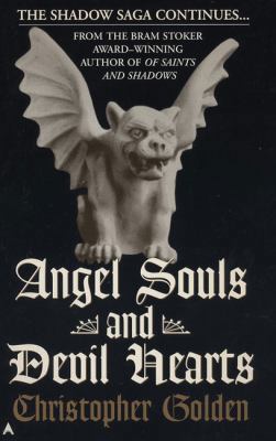 Shadow Saga #2: Angel Souls and Devil Hearts 0441005780 Book Cover