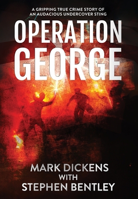 Operation George: A Gripping True Crime Story o... 1739813626 Book Cover