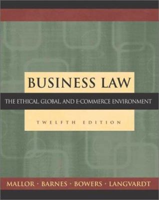 Business Law: The Ethical, Global, and E-Commer... 0072562005 Book Cover