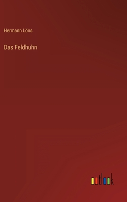 Das Feldhuhn [German] 3368236857 Book Cover