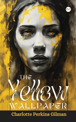 The Yellow Wallpaper 9361904213 Book Cover