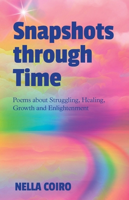 Snapshots through Time 173395225X Book Cover