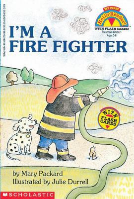 I'm A Fire Fighter (Hello Reader) 0590254979 Book Cover