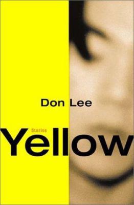 Yellow : Stories 0393025624 Book Cover
