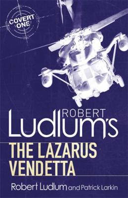 Robert Ludlum's The Lazarus Vendetta: A Covert-... 1409119793 Book Cover