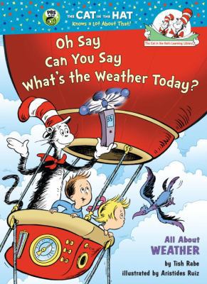 The Cat in the Hat's Learning Library: Oh Say C... 0375922768 Book Cover