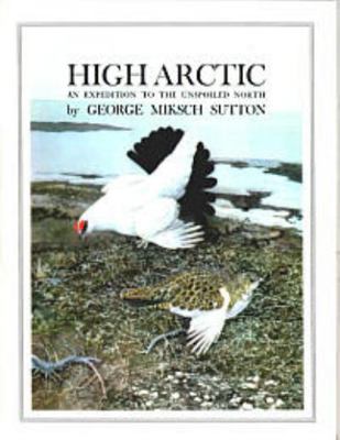 High Arctic: An Expedition to the Unspoiled North 0889050201 Book Cover