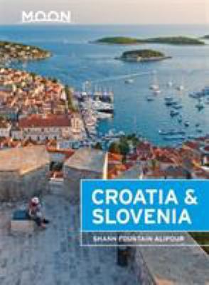 Moon Croatia & Slovenia 1631212931 Book Cover