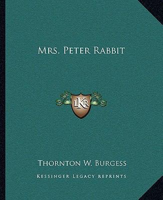 Mrs. Peter Rabbit 1162675195 Book Cover