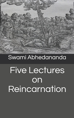 Five Lectures on Reincarnation B0858SSF29 Book Cover