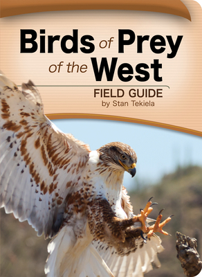 Birds of Prey of the West Field Guide 1591933048 Book Cover