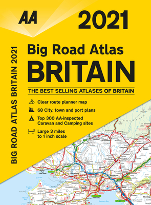 Big Road Atlas Britain 2021 0749582340 Book Cover