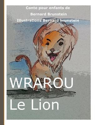 Wraou le Lion [French] 232215881X Book Cover