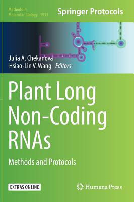 Plant Long Non-Coding Rnas: Methods and Protocols 1493990446 Book Cover