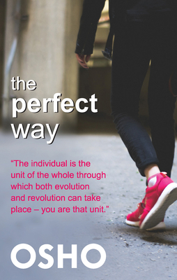 The Perfect Way 1938755987 Book Cover
