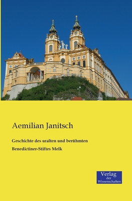 Geschichte des uralten und berühmten Benedictin... [German] 3957001463 Book Cover