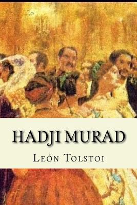 Hadji Murad (Spanish Edition) [Spanish] 153526120X Book Cover