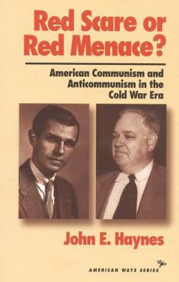 Red Scare or Red Menace?: American Communism an... 1566630916 Book Cover
