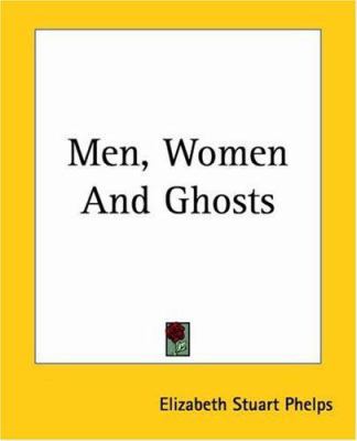 Men, Women And Ghosts 1419133926 Book Cover
