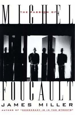 The Passion of Michel Foucault 0674001575 Book Cover