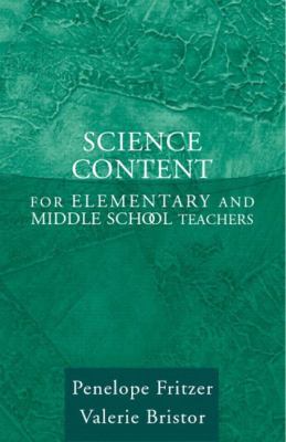 Science Content for Elementary and Middle Schoo... 020546453x Book Cover