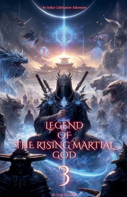 Legend of the Rising Martial God            Book Cover