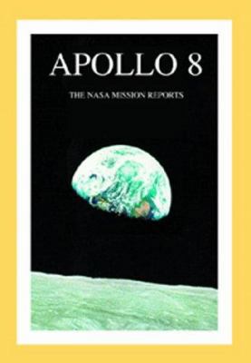 Apollo 8: The NASA Mission Reports [With Window... 1896522505 Book Cover