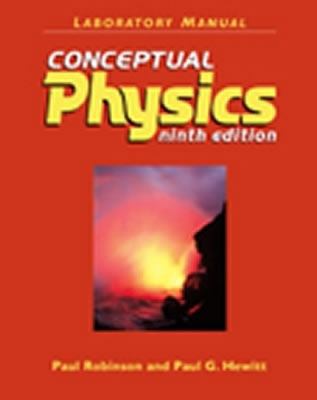 Laboratory Manual: Conceptual Physics (9th Edit... 0321052056 Book Cover