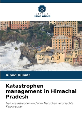 Katastrophen management in Himachal Pradesh [German] 6207559649 Book Cover