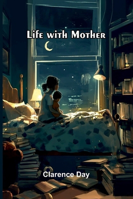 Life with Mother 9374597322 Book Cover