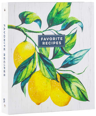 Deluxe Recipe Binder - Favorite Recipes (Lemons... 1645580628 Book Cover