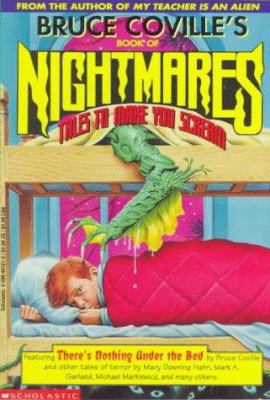 Bruce Coville's Book of Nightmares: Tales to Ma... 0590461613 Book Cover