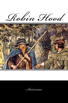 Robin Hood (Spanish Edition) [Spanish] 1539370194 Book Cover