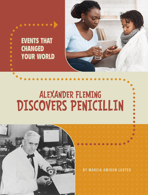 Alexander Fleming Discovers Penicillin 0756581133 Book Cover