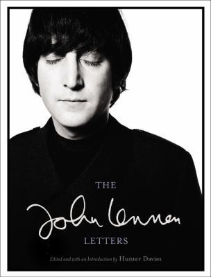 The John Lennon Letters 0316200786 Book Cover